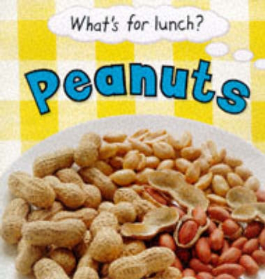 Picture of What's For Lunch:Peanuts