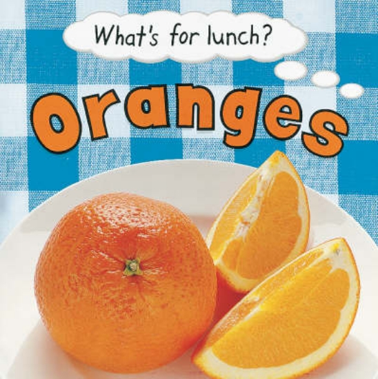 Picture of What's For Lunch:Oranges
