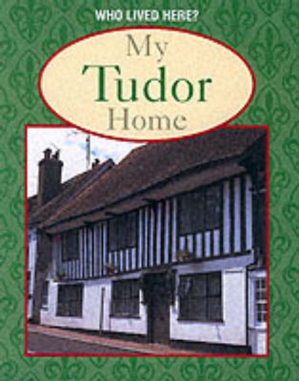 Picture of Who Lived Here:My Tudor Home