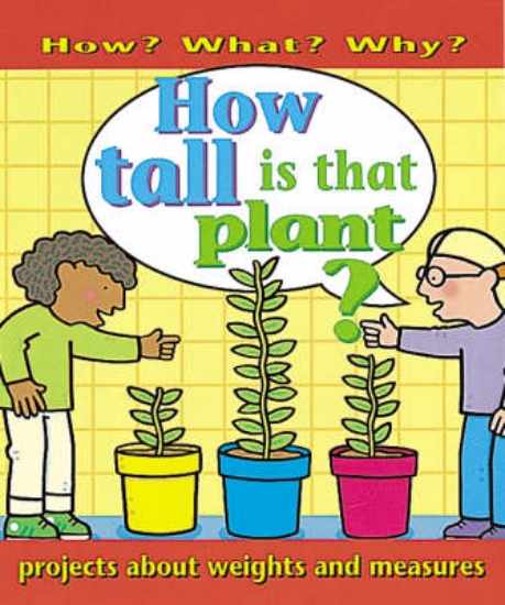 Picture of How Tall Is That Plant?