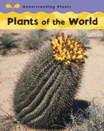 Picture of Understanding Plants: Plants Of The World