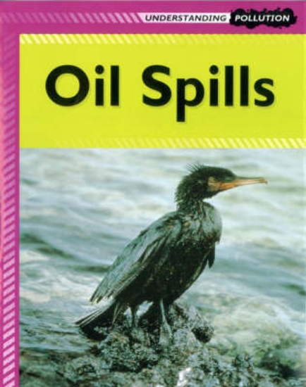 Picture of Understanding Pollution: Oil Spills
