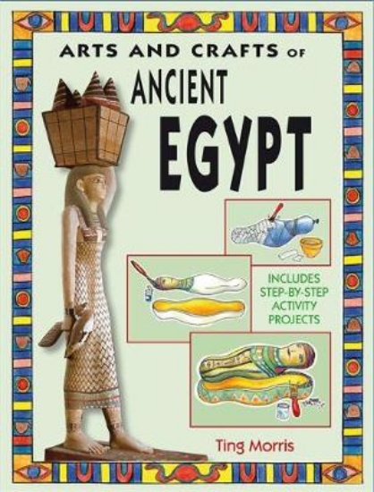 Picture of Arts and Crafts of the Ancient World: Ancient Egyp
