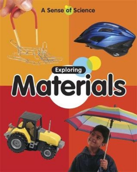 Picture of A Sense of Science: Exploring Materials