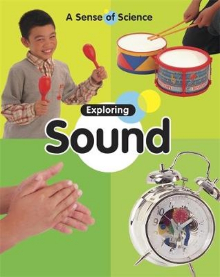 Picture of A Sense of Science: Exploring Sound