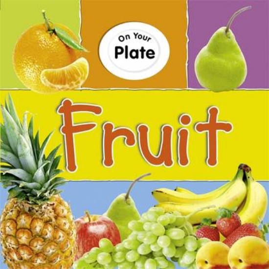 Picture of On Your Plate: Fruit