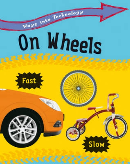 Picture of Ways into Technology: On Wheels