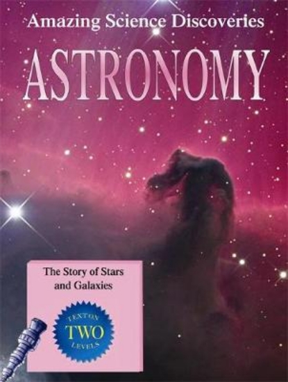 Picture of Amazing Science Discoveries: Astronomy - The Story