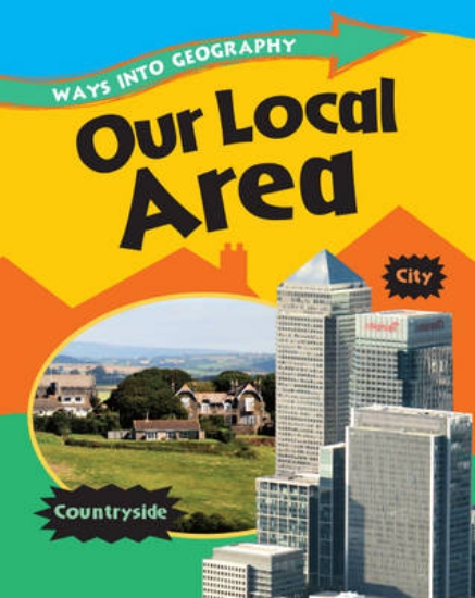 Picture of Ways into Geography: Our Local Area