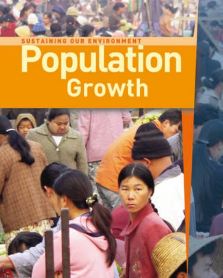 Picture of Sustaining Our Environment: Population Growth
