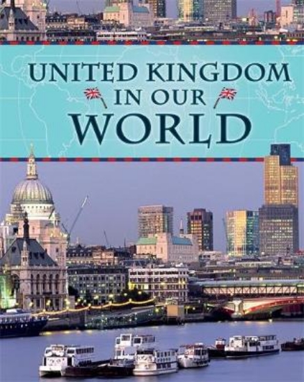 Picture of Countries in Our World: United Kingdom