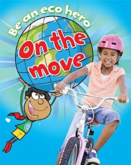 Picture of Be an Eco Hero: On the Move