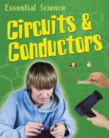 Picture of Essential Science: Circuits and Conductors
