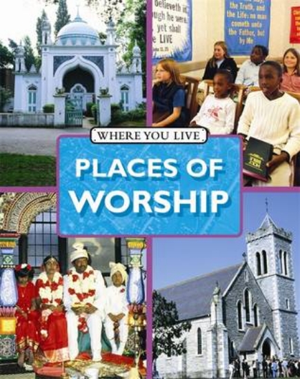 Picture of Where You LIve: Places Of Worship