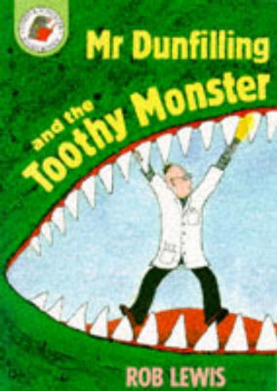 Picture of Mr Dunfilling and The Toothy Monster