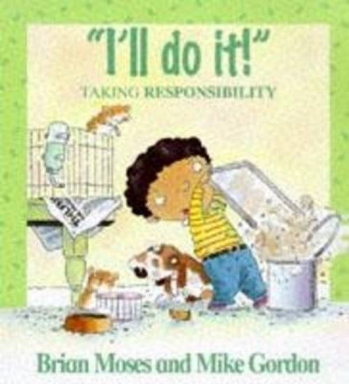 Picture of Values: I'll Do It - Taking Responsibility