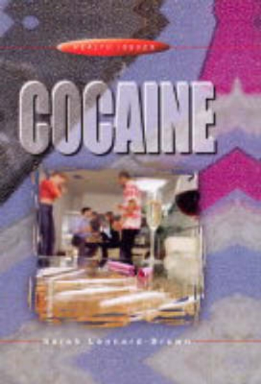 Picture of Health Issues: Cocaine