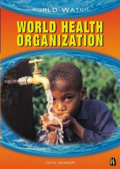 Picture of World Watch: World Health Organization