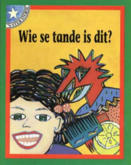 Picture of Wie se tande is dit?: Vlak 1: Gr 1: Leesboek
