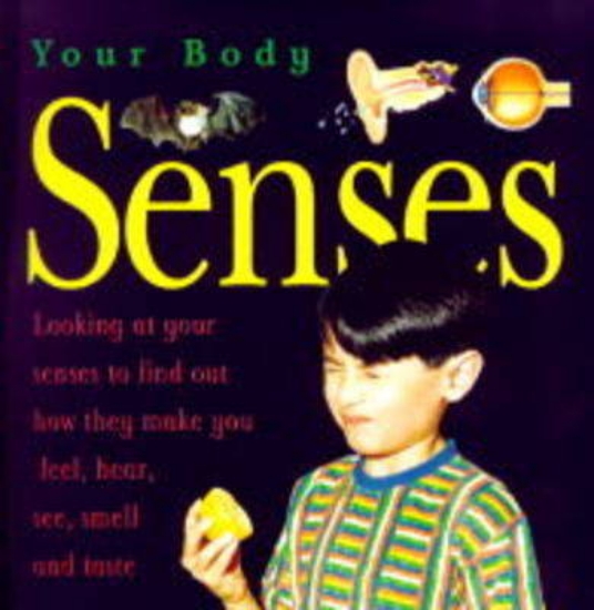 Picture of Your Body:Senses