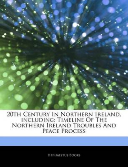 Picture of Articles on 20th Century in Northern Ireland, Incl