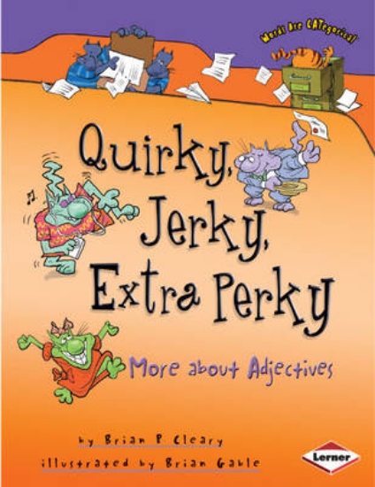 Picture of Quirky, Jerky, Extra Perky