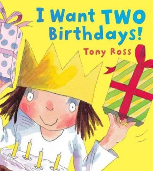 Picture of I Want Two Birthdays!