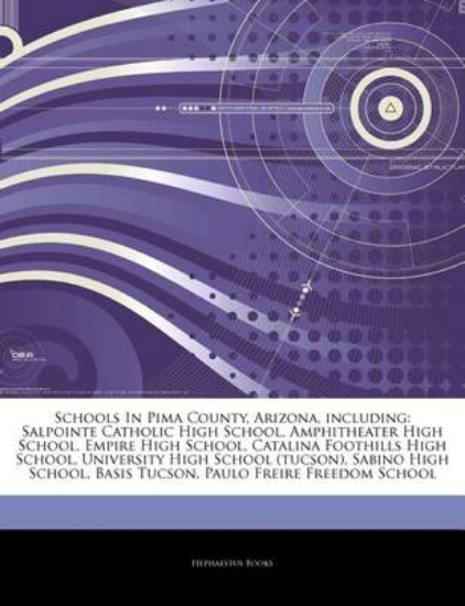 Picture of Articles on Schools in Pima County, Arizona, Inclu